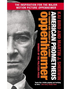 American Prometheus: The Triumph and Tragedy of J. Robert Oppenheimer