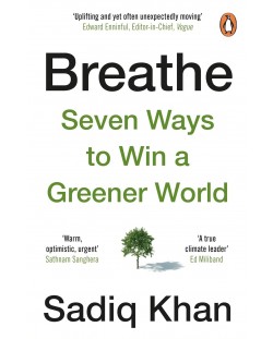 Breathe: How to Win A Greener World