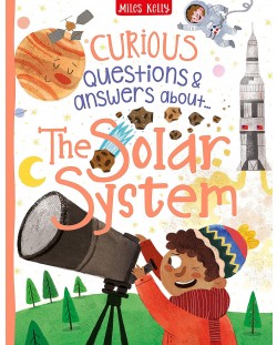 Curious Questions and Answers: The Solar System (Miles Kelly)