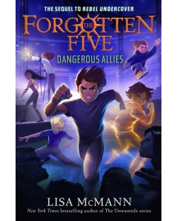 Dangerous Allies (The Forgotten Five, Book 4)