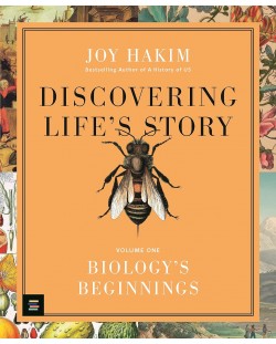 Discovering Life's Story: Biology's Beginnings