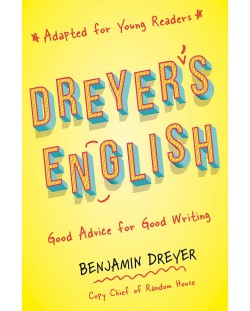 Dreyer's English (Adapted for Young Readers)