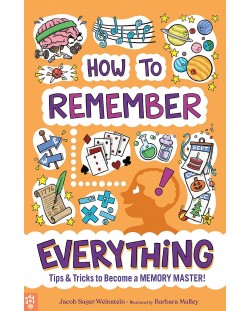 How to Remember Everything