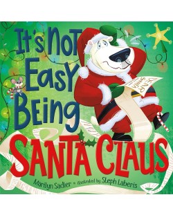 It's Not Easy Being Santa Claus
