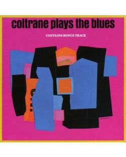 John Coltrane - Coltrane Plays The Blues (CD)