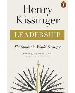 Leadership: Six Studies in World Strategy