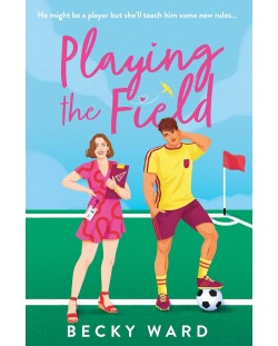 Playing the Field (Becky Ward)