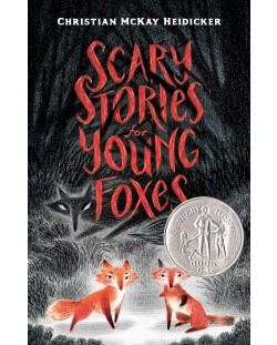 Scary Stories for Young Foxes