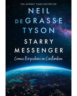 Starry Messenger: Cosmic Perspectives on Civilisation