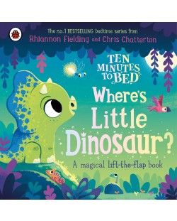 Ten Minutes to Bed: Where's Little Dinosaur?