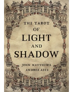 The Tarot of Light and Shadow