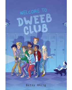 Welcome to Dweeb Club