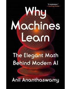 Why Machines Learn