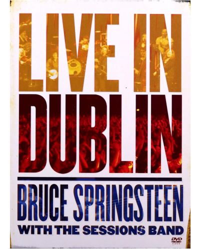 Bruce Springsteen & The E Street Band - Live In Dublin (DVD) - 1