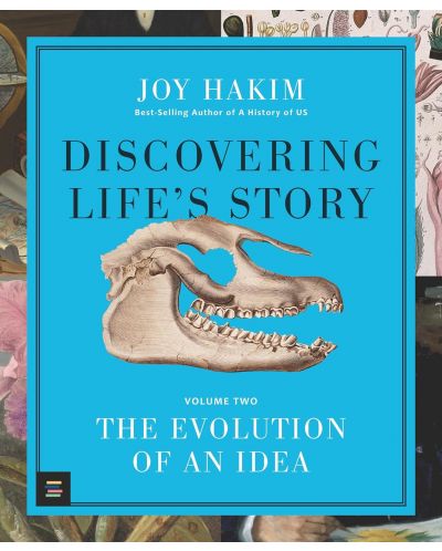 Discovering Life's Story: The Evolution of an Idea - 1