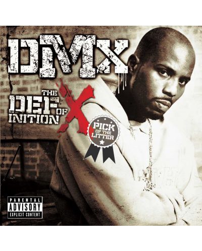 DMX - The Definition of X: Pick Of The Litter (CD) - 1