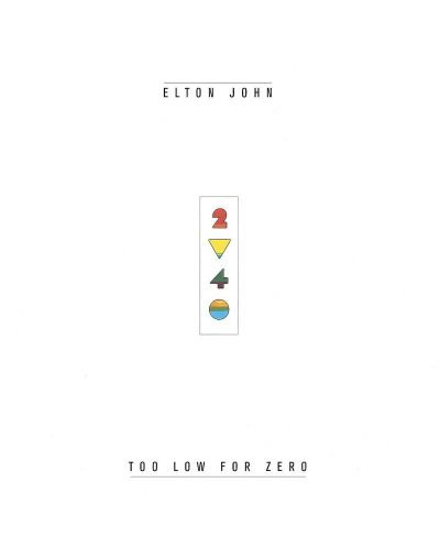 Elton John - Too Low For Zero (Vinyl) - 1