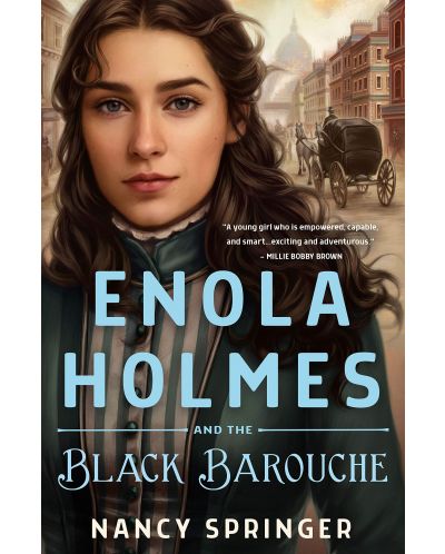 Enola Holmes and the Black Barouche - 1