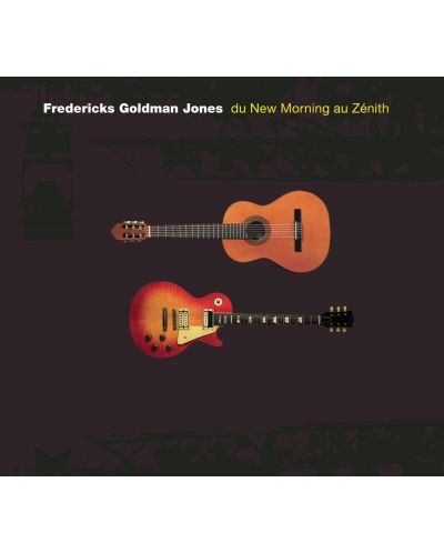 Fredericks, Goldman, Jones - Du New Morning Au Zenith (2 CD) - 1