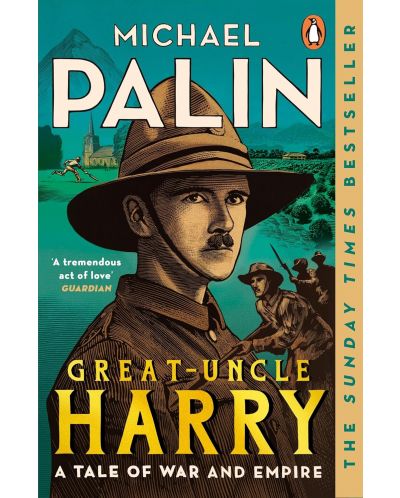 Great-Uncle Harry : A Tale of War and Empire - 1