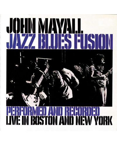 John Mayall - Jazz Blues Fusion (CD) - 1