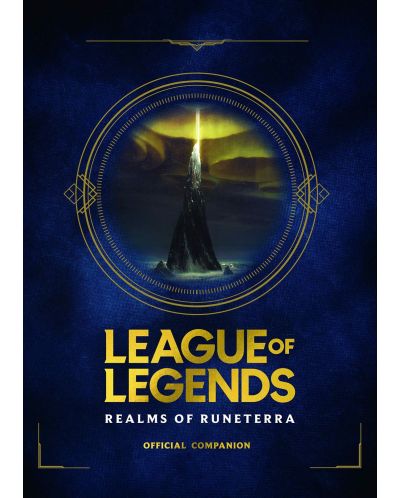 League of Legends: Realms of Runeterra (Official Companion) - 1