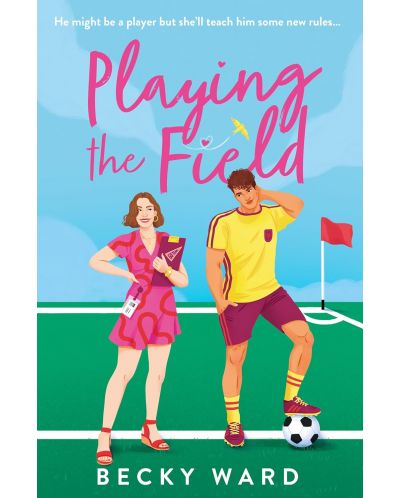 Playing the Field (Becky Ward) - 1