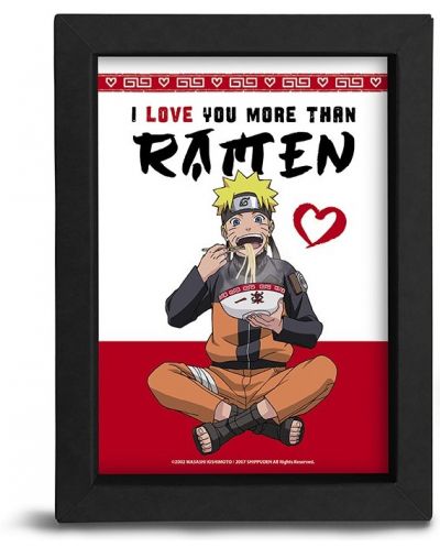 Αφίσα με κορνίζα The Good Gift Animation: Naruto - I love you more than ramen - 1