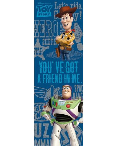 Αφίσα για την πόρτα Pyramid Disney: Toy Story - You'Ve Got A Friend - 1