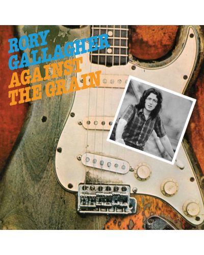Rory Gallagher - Against The Grain (CD) - 1