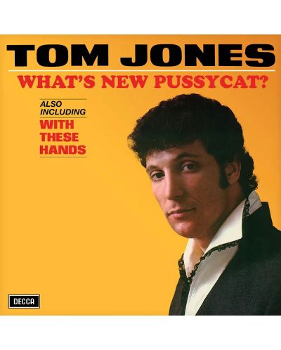 Tom Jones - What's New Pussycat (Yellow Vinyl) - 1