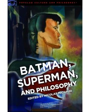 Batman, Superman, and Philosophy -1