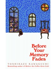 Before the Coffee Gets Cold: Before Your Memory Fades -1
