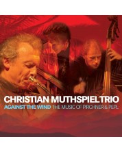 Christian Muthspiel - Against The Wind (2 CD) -1