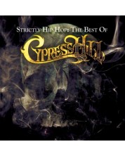 Cypress Hill - Strictly Hip Hop: The Best Of Cypress Hill (2 CD)