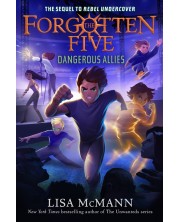 Dangerous Allies (The Forgotten Five, Book 4)