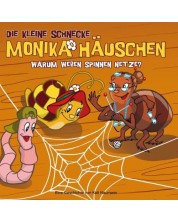 Die kleine Schnecke Monika Häuschen - 09: Warum weben Spinnen Netze (CD)