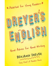 Dreyer's English (Adapted for Young Readers)