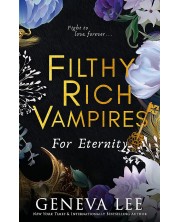 Filthy Rich Vampires: For Eternity -1