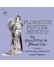 Florence Foster Jenkins - The Glory (????) Of The Human Voice (Rem (CD)