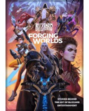 Forging Worlds: Stories Behind the Art of Blizzard Entertainment -1