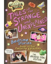 Gravity Falls Tales of the Strange and Unexplained: Bedtime Stories