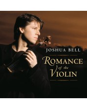 Joshua Bell - Romance of the Violin (CD)