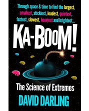 Ka-boom! The Science of Extremes