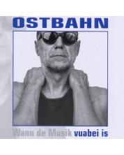 Kurt Ostbahn - vuabei is (CD)