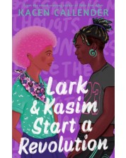 Lark and Kasim Start a Revolution -1
