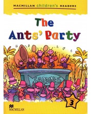 Macmillan Children's Readers: Ants' Party (ниво level 3)