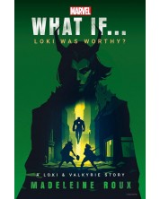 Marvel: What If...Loki Was Worthy? (A Loki & Valkyrie Story) -1