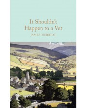 Macmillan Collector's Library: It Shouldn't Happen to a Vet