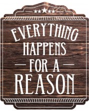 Μαγνητάκι ψυγείου Gespaensterwald - Everything happens for reason -1
